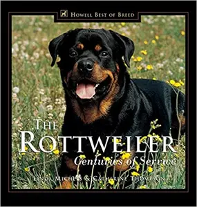 The Rottweiler Centuries of Service