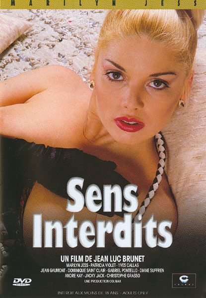 Meisjes, die er zin in hebben / Sens Interdits / Dirty Angel / Forbidden Senses / Sex Sleu / Запретные чувства   , Diane Suresne , Marilyn Jess, Dominique Saint Claire , Olivier Mathot , Andre Kay, Gabriel Pontello, Christoph Clark , Jacky Arnal , Yves Callas)