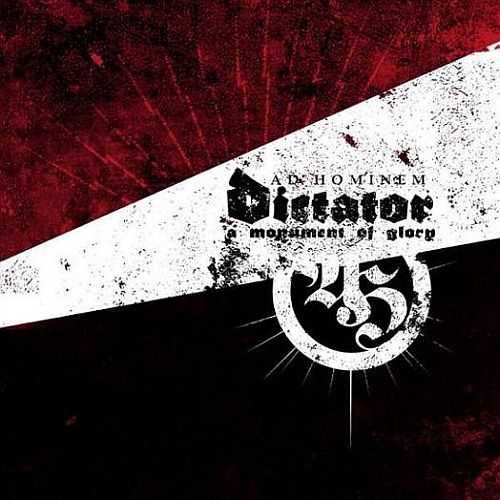 Ad Hominem - Dictator - A Monument Of Glory (2009) (LOSSLESS)