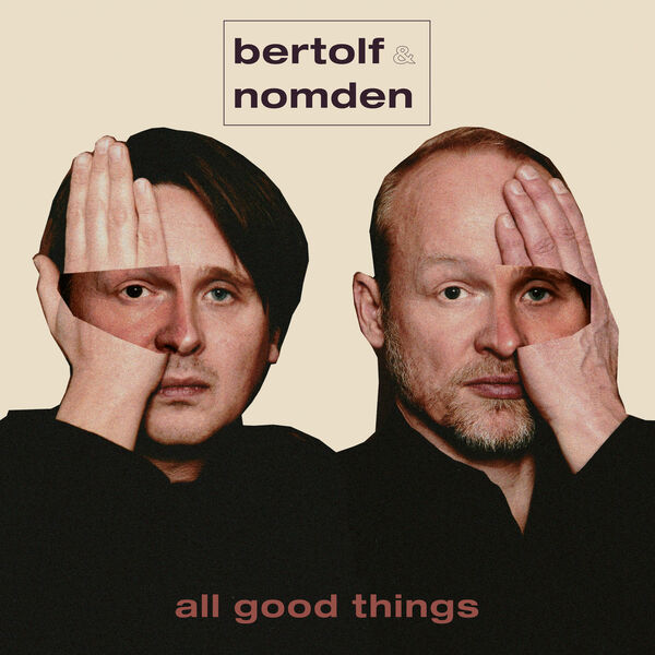 [TR24][OF] Bertolf & Nomden - All Good Things -...