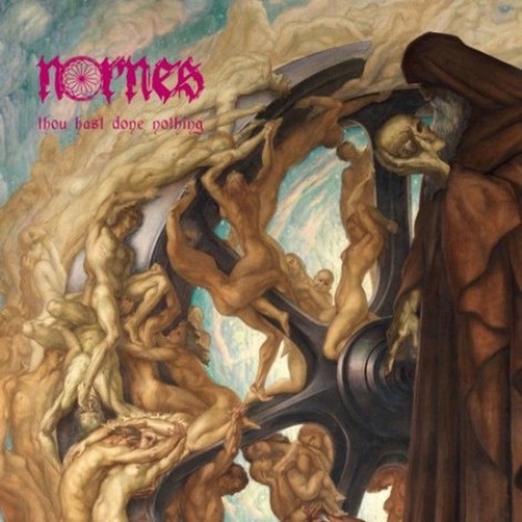 Nornes - Thou Hast Done Nothing (2025) mp3]