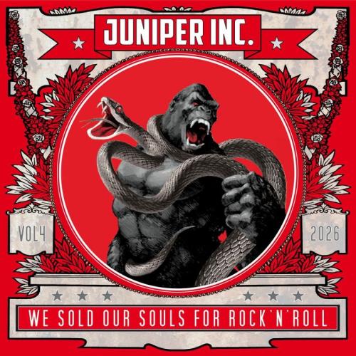 Juniper Inc. - We Sold Our Souls For Rock'n'Roll (2026)