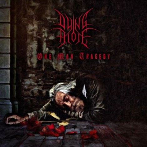Dying Alone - One Man Tragedy (2022) mp3]