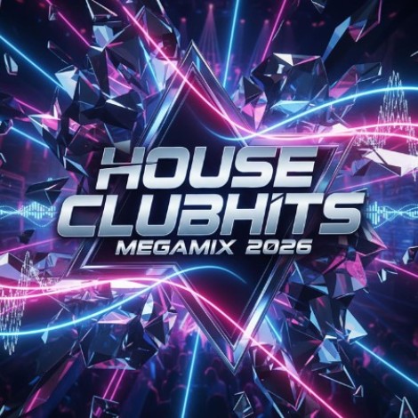 VA - House Clubhits Megamix (2026) (2025) mp3]