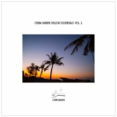 Otium Garden Chillout Essentials Vol. 1 (2025) FLAC