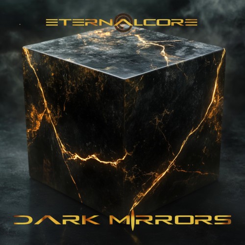 Eternalcore - Dark Mirrors (2026)