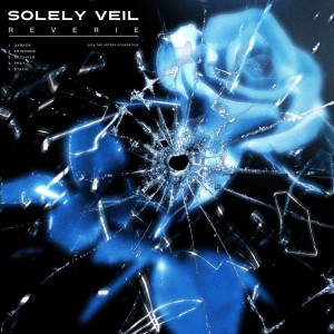 Solely Veil - Reverie [EP] (2026)