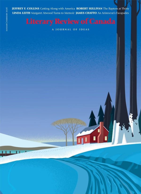 Literary Review of Canada - January/February 2026
