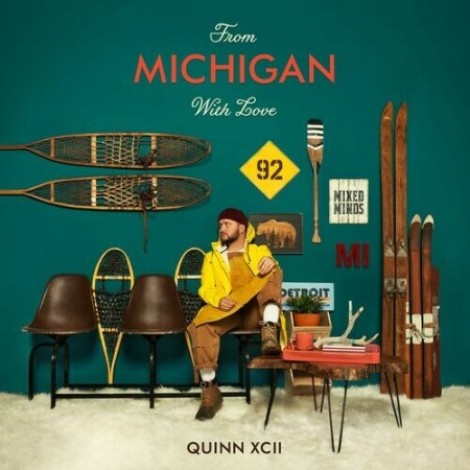Quinn XCII - From Michigan With Love (2019) mp3]