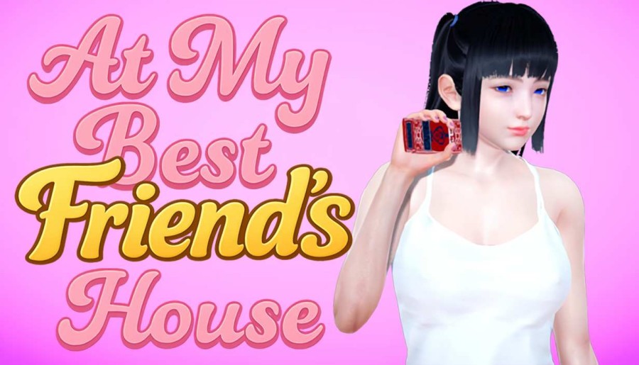 Capky Games - At My Best Friend's House Ver.1.0 Final Steam