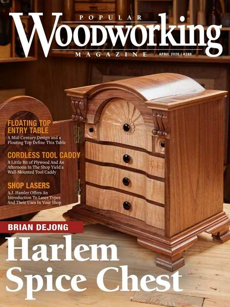 Popular Woodworking №288 (April 2026)
