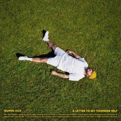 Quinn XCII - A Letter To My Younger Self (2020) mp3]