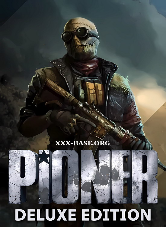 Pioner (Deluxe Edition) (2025/RUS/Portable/Early Access/PC)