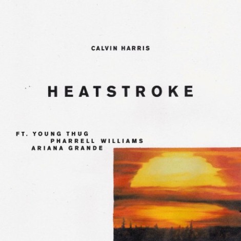 Калвин Харрис, Young Thug, Pharrell Williams, Ariana Grande - Heatstroke (2017) mp3]