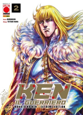 Ken il guerriero - Hokuto no Ken Extreme Edition 02 (Panini Comics 2024-08-08)