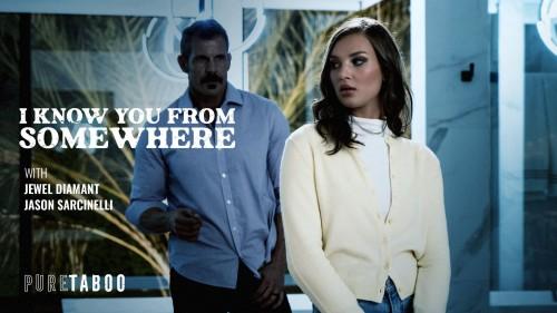 Jewel Diamant - I Know You From Somewhere [FullHD 1080p]