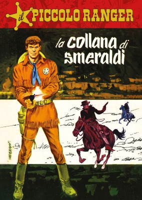 Il Piccolo Ranger 066 - La collana di smeraldi (RCS 2023-09-05)