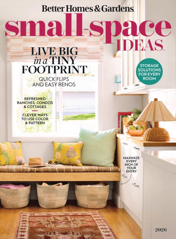 Better Homes & Gardens - Small-Space Ideas, 2026