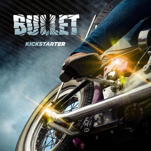 Bullet - Kickstarter (Lossless) 2026