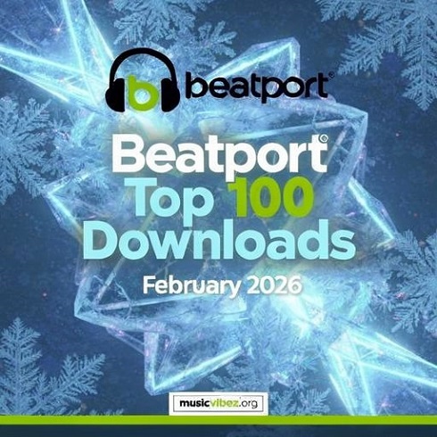 Beatport Top 100 Downloads February 2026