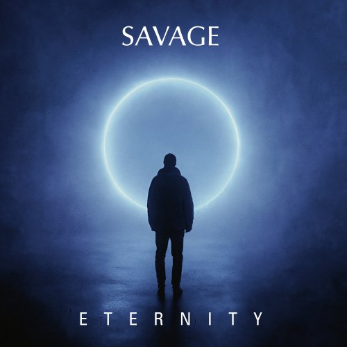 Savage - Eternity (Remixes) (2026)