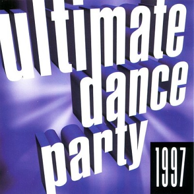 Ultimate Dance Party 1997 (1997) FLAC