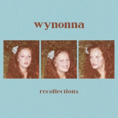 Wynonna - Recollections (2020) mp3]
