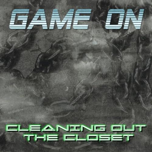 Game On - Cleaning Out The Closet (2025)
