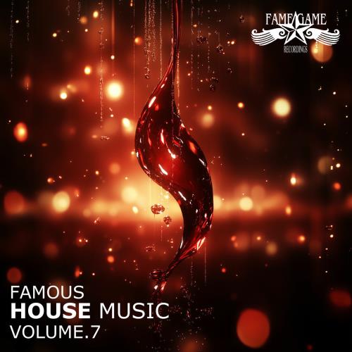 Famous House Music, Vol. 7 (2026)