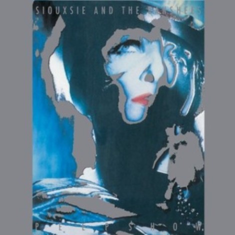 Siouxsie and the Banshees - Peepshow (2014) Remastered) (1988) flac]