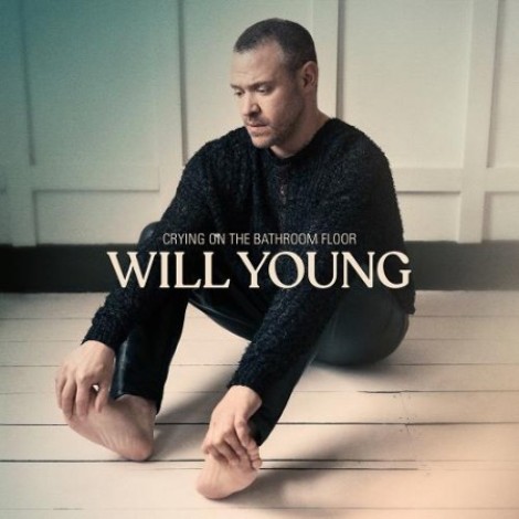 Will Young - Crying on the Bathroom Floor (2021) flac]