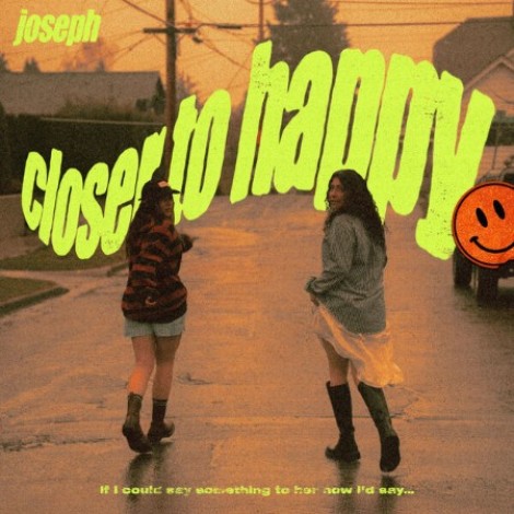 Joseph - Closer to Happy (2026) flac]