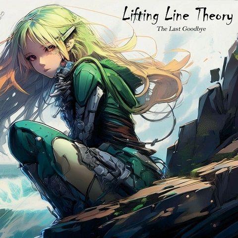Lifting Line Theory - The Last Goodbye (2026)