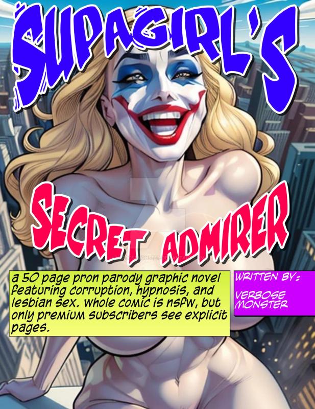 VerboseMonster - SupaGirl's Secret Admirer Porn Comics