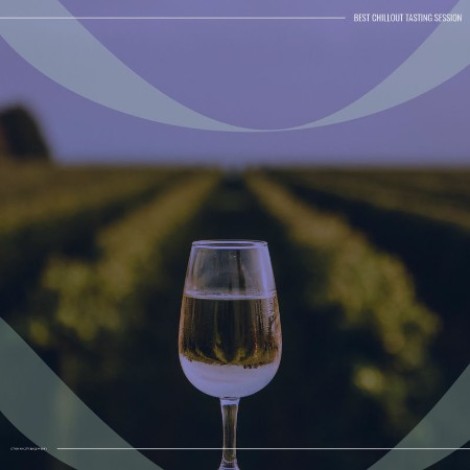 VA - Best Chillout Tasting Session (2026) mp3]