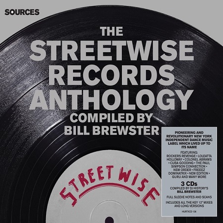 The Streetwise Records Anthology (Compiled by Bill Brewster) (2015)