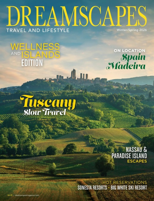 Dreamscapes Travel & Lifestyle - Winter/Spring 2026