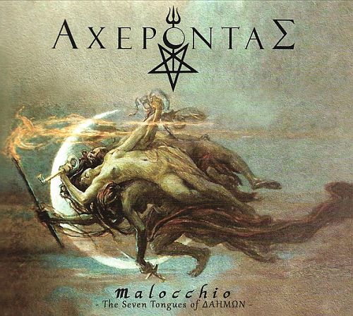 Αχεροντας - Malocchio ​-​ The Seven Tongues Of Δαημων (2022) (LOSSLESS)