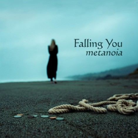 Falling You - Metanoia (2025) flac]