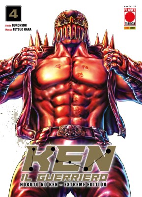 Ken il guerriero - Hokuto no Ken Extreme Edition 04 (Panini Comics 2024-10-17)