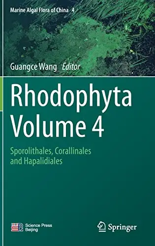 Rhodophyta - Volume 4 Sporolithales, Corallinales and Hapalidiales (EPUB)