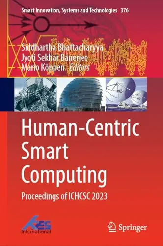 Human-Centric Smart Computing Proceedings of ICHCSC 2023 (Repost)
