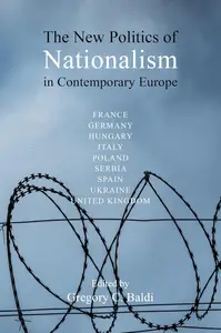 The New Politics of Nationalism in Contemporary Europe
