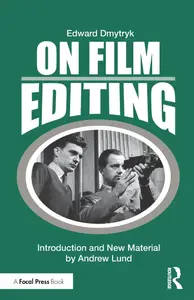 On Film Editing An Introduction to the Art of Film Construction