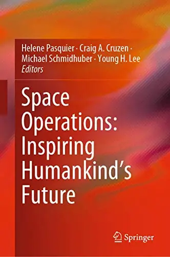 Space Operations Inspiring Humankind`s Future (Repost)