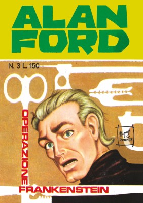 Alan Ford Anastatica 003 - Operazione Frankenstein (RCS 2024-01-10)