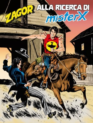 Zagor N.727 - Alla Ricerca Di Mister X (SBE Febbraio 2026)