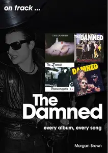 The Damned Every Album, Every Song