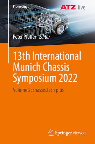 13th International Munich Chassis Symposium 2022 Volume 2 chassis.tech plus (Repost)