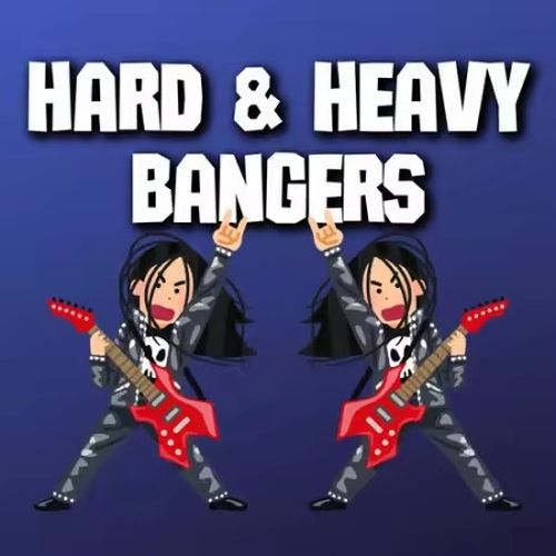 Hard & Heavy Bangers (2026)